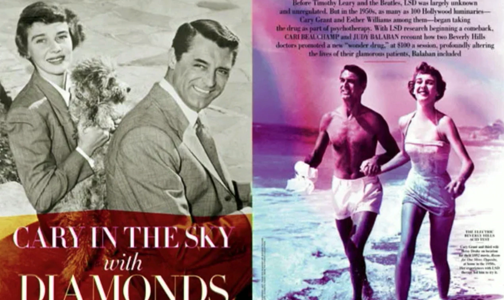 Ads featuring Cary Grant's promotion of psychedelics